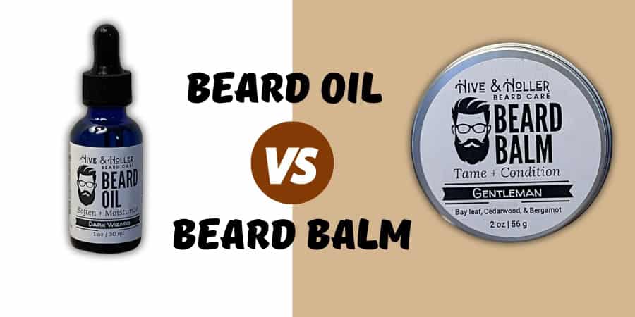 beard oil vs beard balm